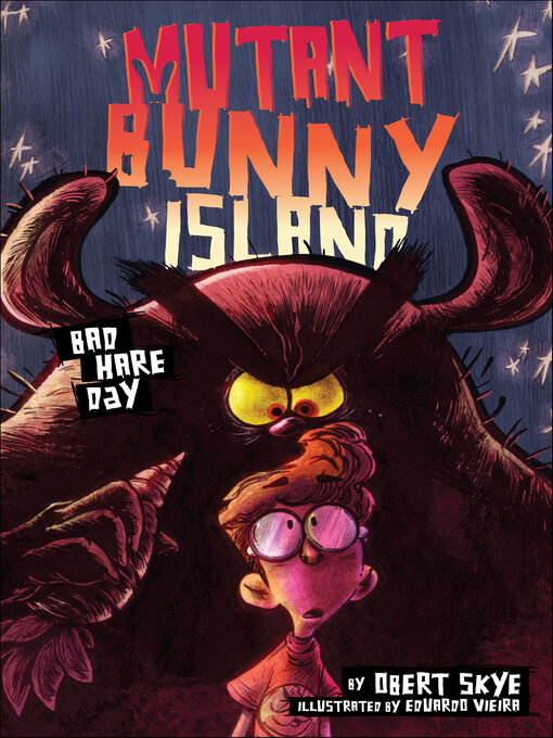 Title details for Mutant Bunny Island by Obert Skye - Available